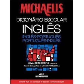 Michaelis Dicionário Escolar Inglês: Inglês – Português / Po